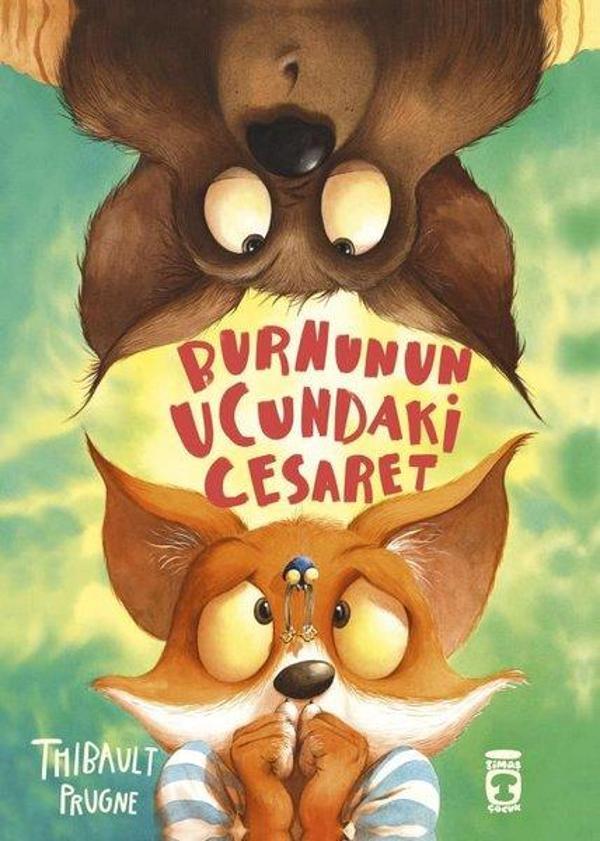 Burnunun Ucundaki Cesaret - Timaş Çocuk - Image 1