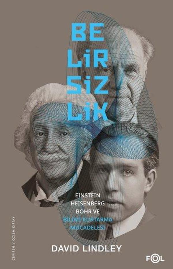 Belirsizlik - Einstein, Heisenberg, Bohr ve Bilimi Kurtarma Mücadelesi - Fol Kitap - Image 1
