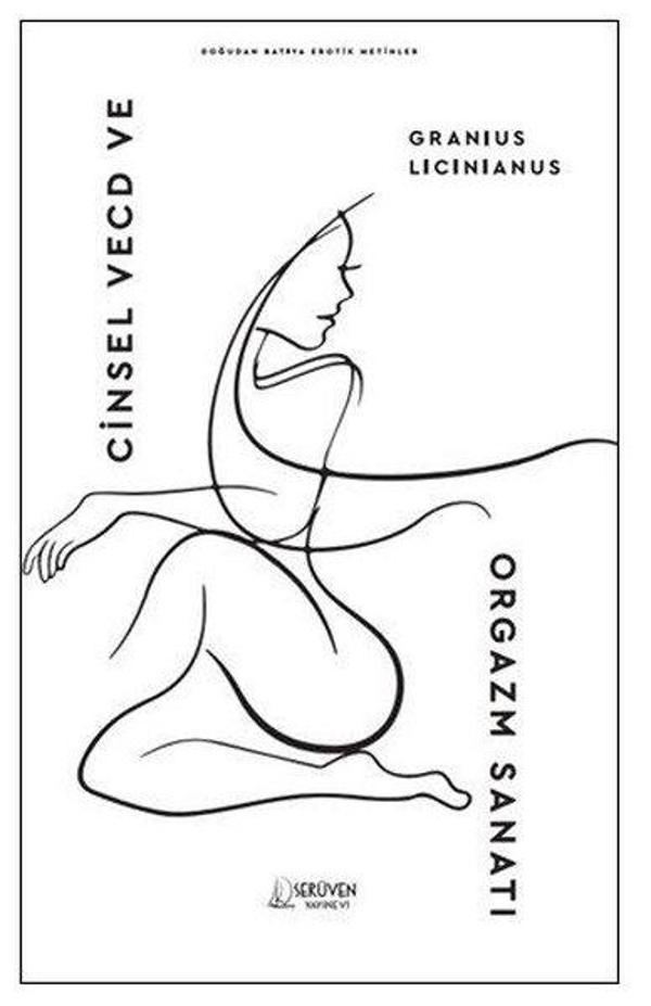 Cinsel Vecd ve Orgazm Sanatı - Orgazm Sanatı - Doğudan Batıya Erotik Metinler - Serüven Kitabevi - Image 1