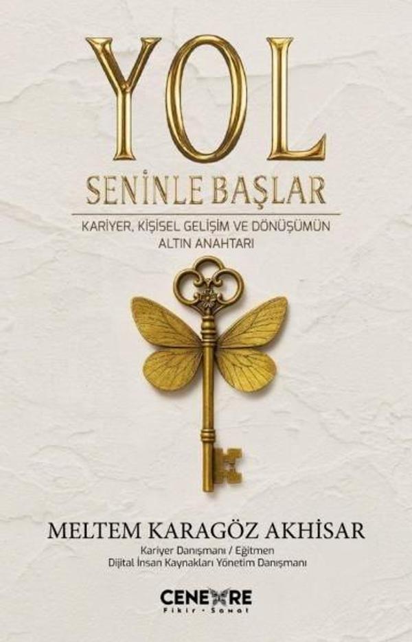 Yol Seninle Başlar - Kariyer Kişisel Gelişim ve Dönüşümün Altın Anahtarı - Cenevre Fikir Sanat - Image 1