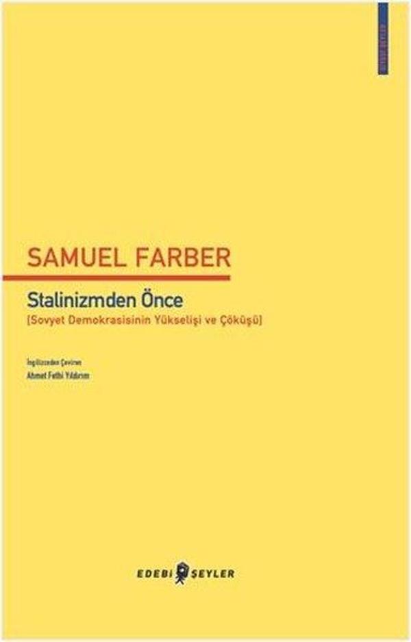 Stalinizmden Önce (Sovyet Demokrasisinin Yükselişi ve Çöküşü) - Edebi Şeyler - Image 1