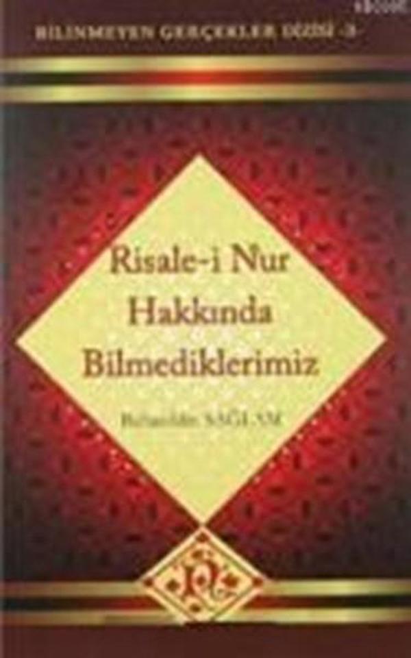 Risale-i Nur Hakkında Bilmediklerimiz - KLMN Yayınları - Image 1