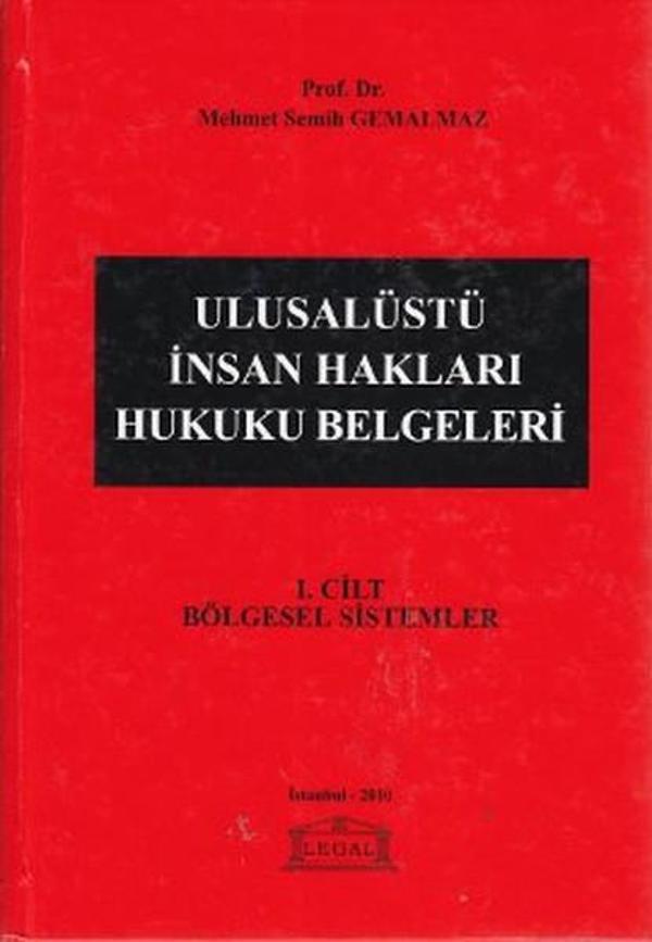Ulusalüstü İnsan Hakları Hukuku Belgeleri 1. Cilt: Bölgesel Sistemler - Legal - Image 1