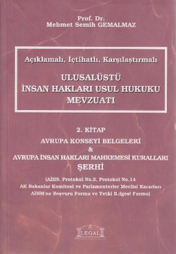 Açıklamalı İçtihatlı Karşılaştırmalı Ulusalüstü İnsan Hakları Usul Hukuku Mevzuatı 2. Kitap - Legal - Image 1