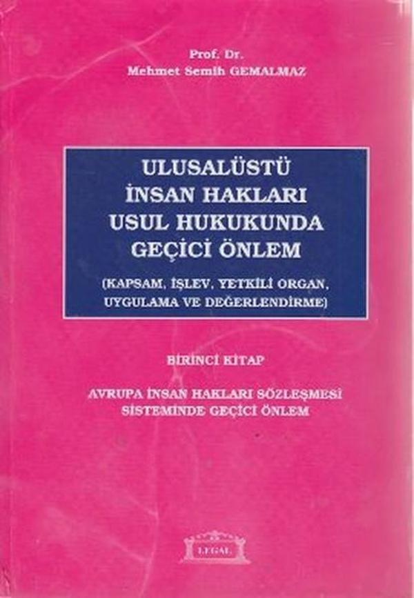 Ulusalüstü İnsan Hakları Usul Hukukunda Geçici Önlem 1. Kitap - Legal - Image 1