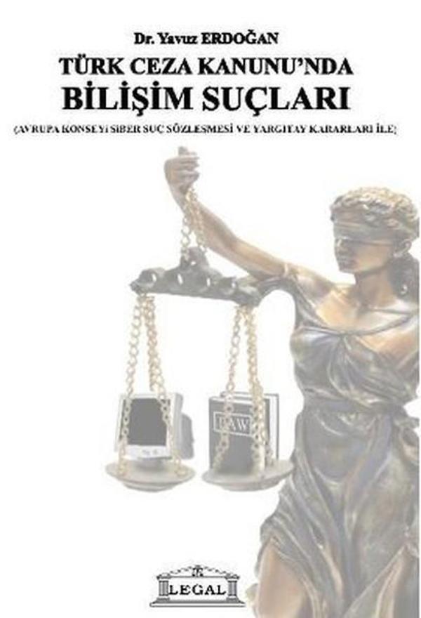 Türk Ceza Kanununda Bilişim Suçları - Legal - Image 1