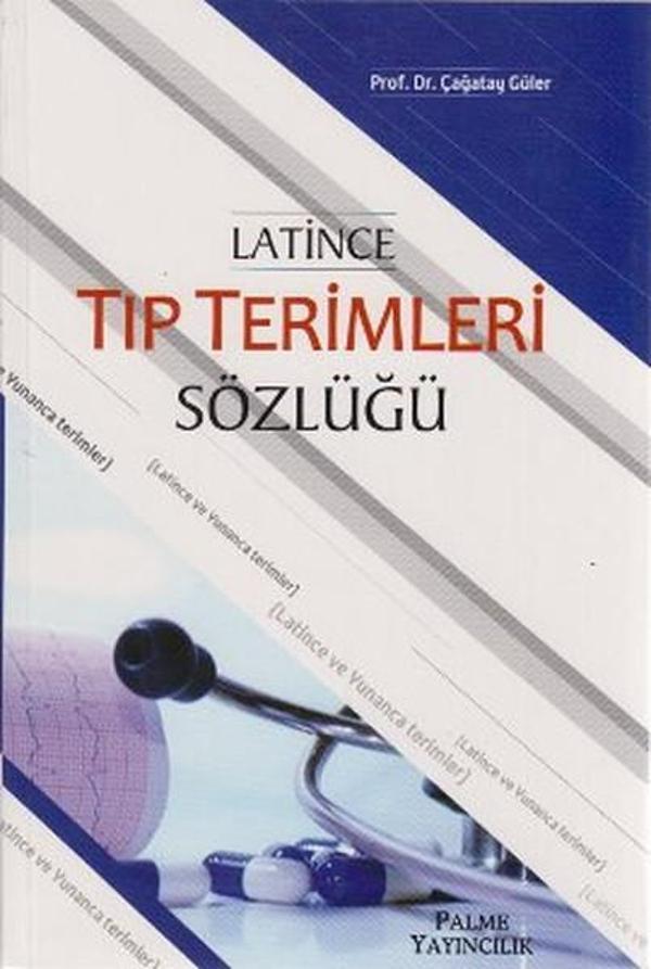 Latince Tıp Terimleri Sözlüğü - Palme Yayınları - Image 1