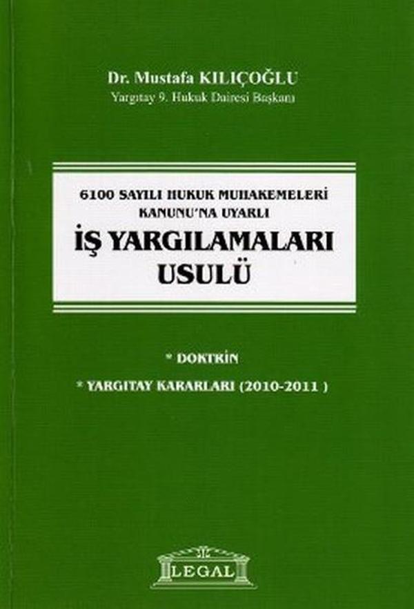 6100 Sayılı Hukuk Muhakemeleri Kanunu'na Uyarlı İş Yargılamaları Usulü - Legal - Image 1