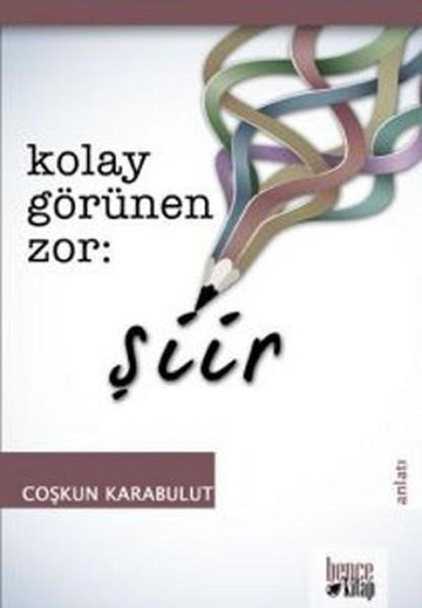 Kolay Görünen Zor Şiir - Bence Kitap - Image 1