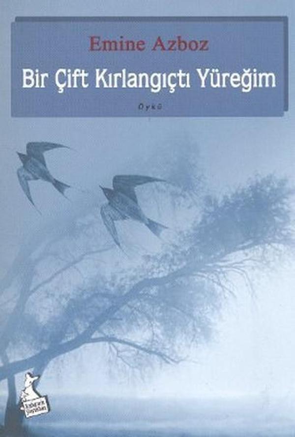 Bir Çift Kırlangıçtı Yüreğim - Kanguru Yayınları - Image 1