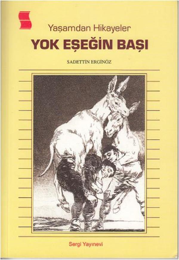 Yaşamdan Hikayeler - Yok Eşeğin Başı - Sergi Yayınevi - Image 1