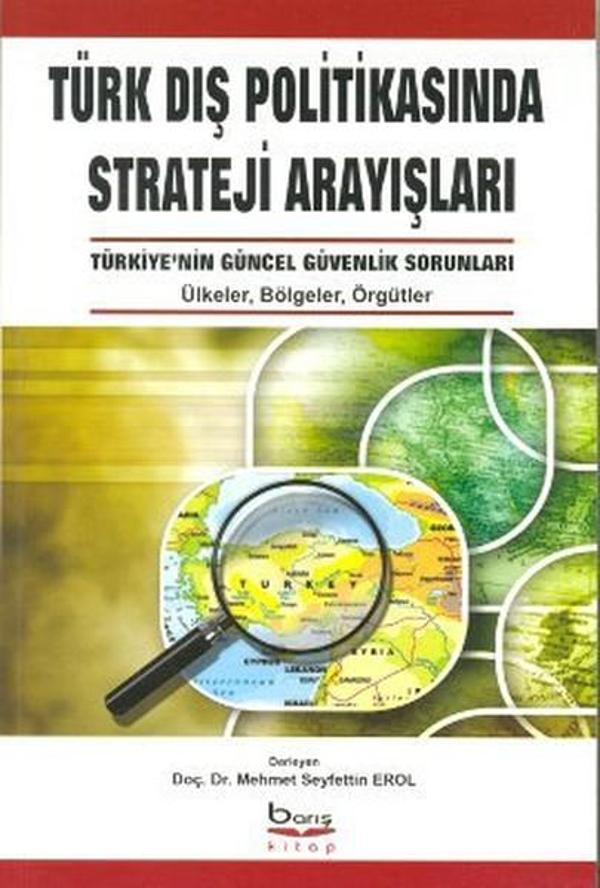 Türk Dış Politikasında Strateji Arayışları - Barış Platin - Image 1