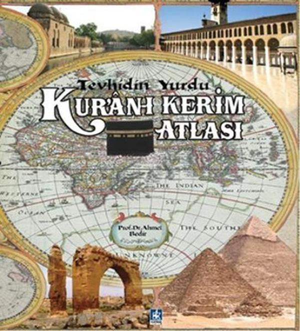 Tevhidin Yurdu Kuran-ı Kerim Atlası - Kaynak Kültür Yayınları - Image 1