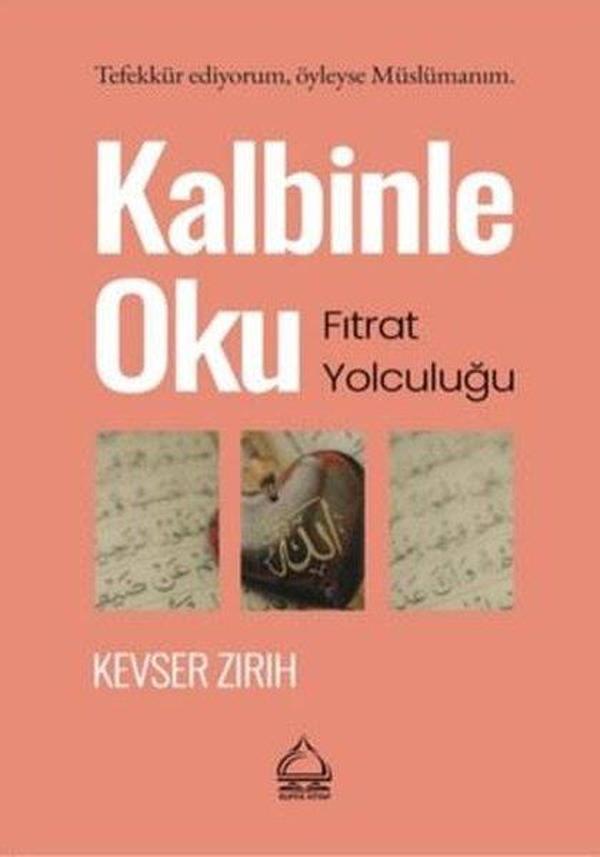 Kalbinle Oku - Fıtrat Yolculuğu - Suffa Kitap - Image 1