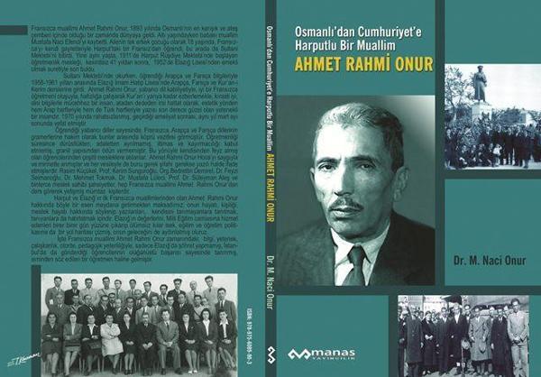 Osmanlı’dan Cumhuriyet’e Harputlu Bir Muallim Ahmet Rahmi Onur - Manas Yayıncılık - Image 1
