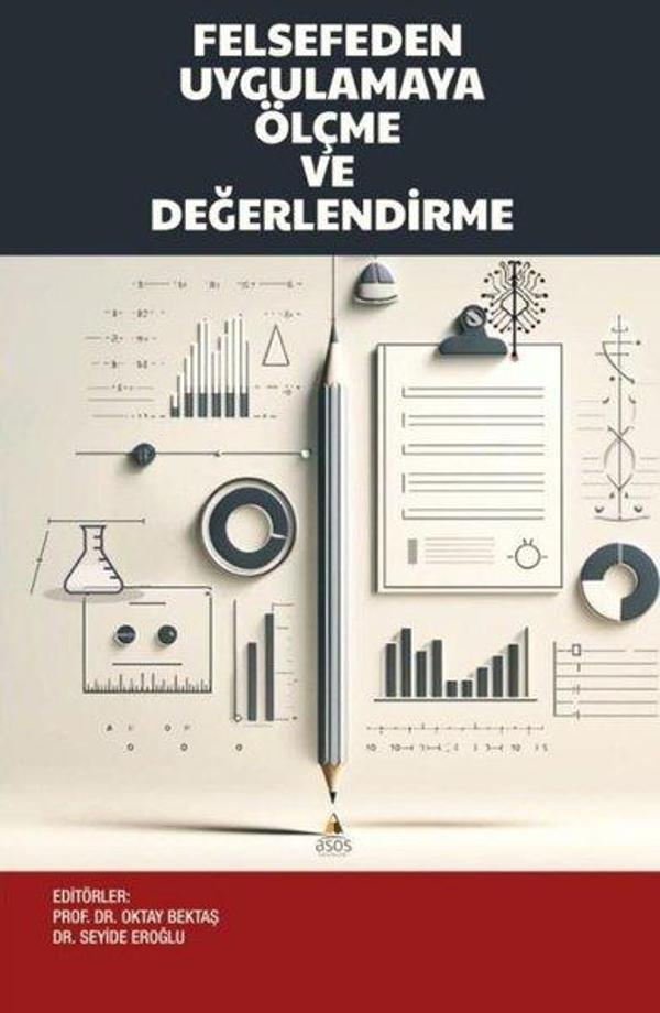 Felsefeden Uygulamaya Ölçme ve Değerlendirme - Asos Yayınları - Image 1