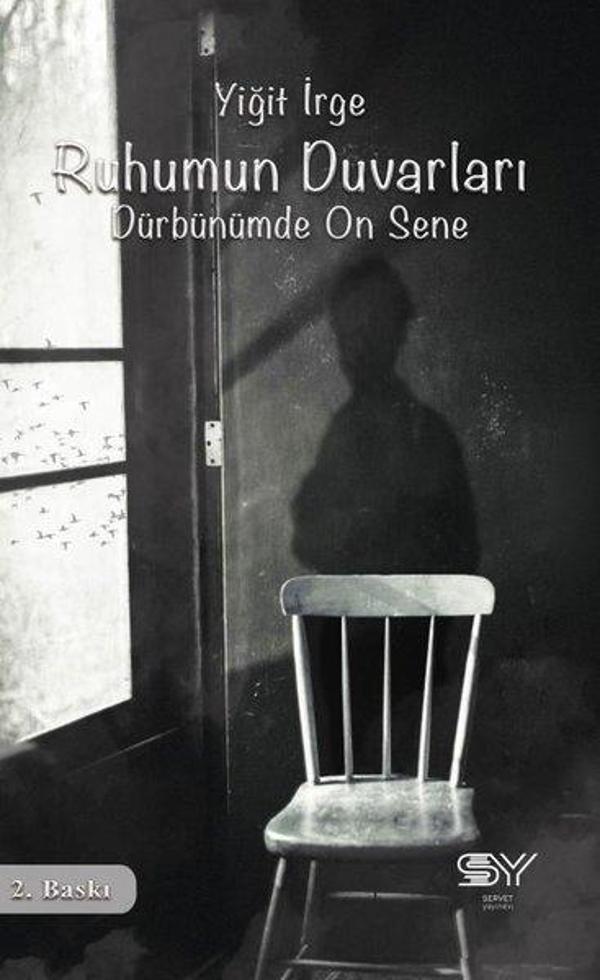 Ruhumun Duvarları - Dürbünümde On Sene - Servet - Image 1
