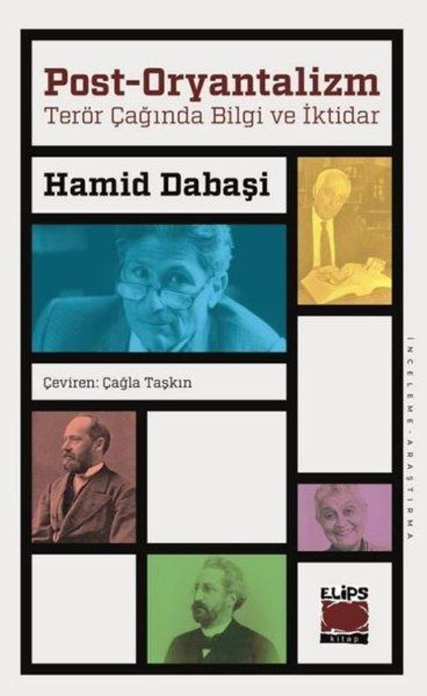Post-Oryantalizm: Terör Çağında Bilgi ve İktidar - Elips Kitapları - Image 1