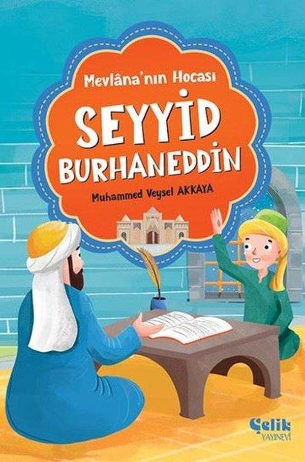 Mevlana'nın Hocası Seyyid Burhaneddin - Çelik Yayınevi - Image 1