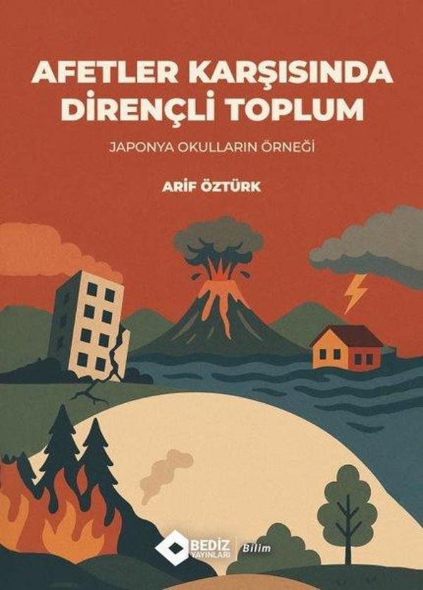 Afetler Karşısında Dirençli Toplum -J aponya Okullarının Örneği - Bediz Yayınları - Image 1