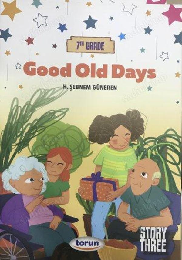 Good Old Days / 7 Grade / Story Three - Şebnem Güneren - Torun Yayınları - Image 1