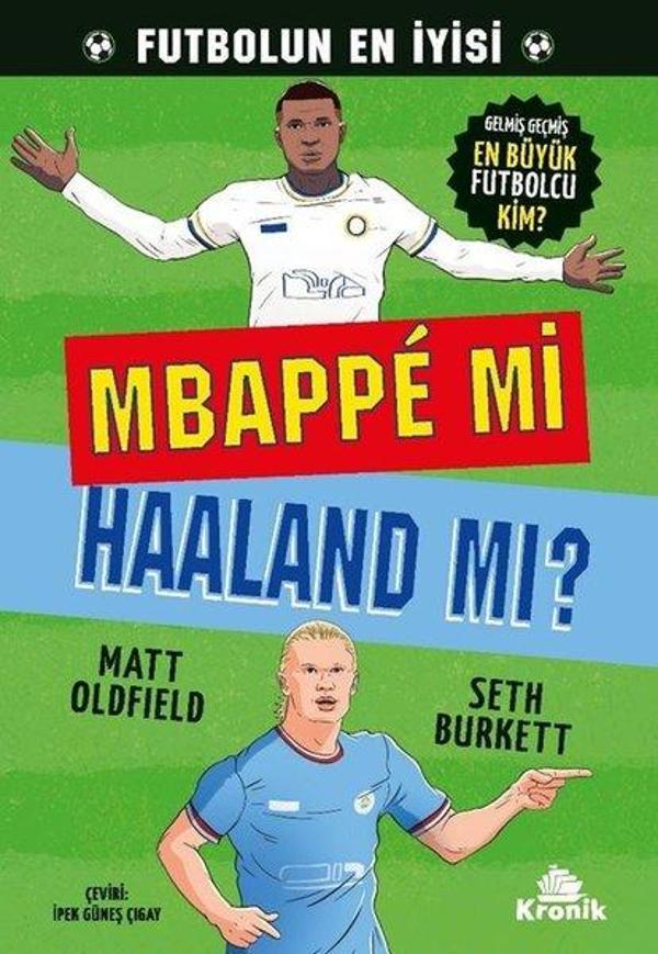 Mbappe mi Haaland mı? Futbolun En İyisi - Kronik Kitap - Image 1