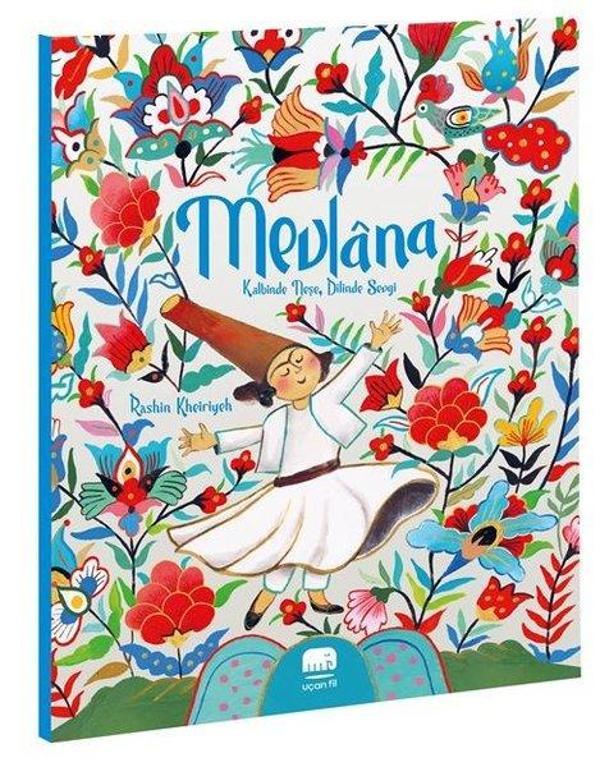 Mevlana: Kalbinde Neşe Dilinde Sevgi - Uçan Fil - Image 1