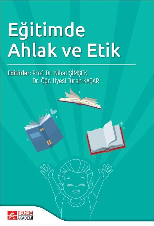 Eğitimde Ahlak ve Etik - Pegem Akademi Yayıncılık - Image 1