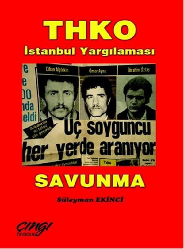 THKO İstanbul Yargılaması - Savunma - Çıngı Yayıncılık - Image 1