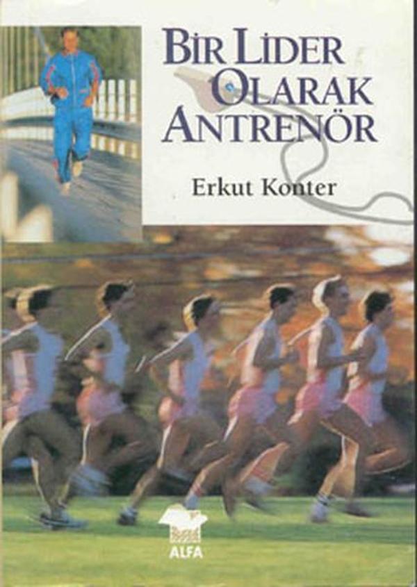 Bir Lider Olarak Antrenör - Alfa Yayıncılık - Image 1