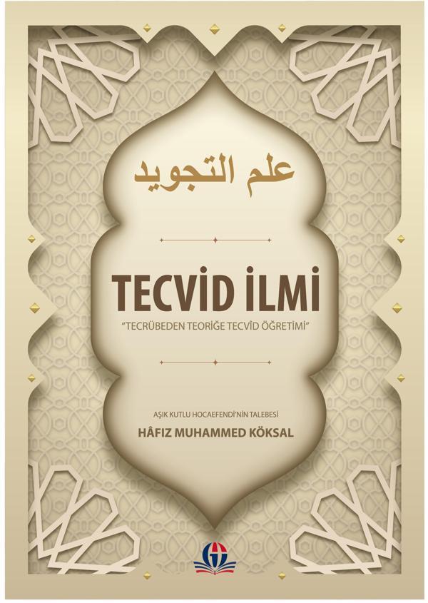 Tecvid İlmi: Tecrübeden Teoriğe Tecvid Öğretimi - Gaziantep Üniversitesi Yayınları - Image 1