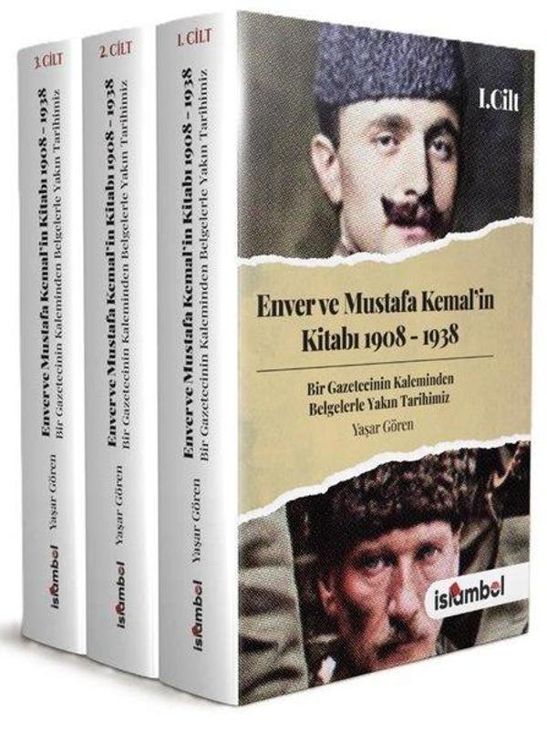 Enver ve Mustafa Kemal'in Kitabı 1908 - 1938 Seti - 3 Kitap Takım - İslambol Yayınları - Image 1