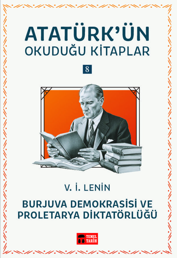 Burjuva Demokrasisi ve Proletarya Diktatörlüğü - Atatürk'ün Okuduğu Kitaplar 8 - Temel Tarih Kitaplığı - Image 1