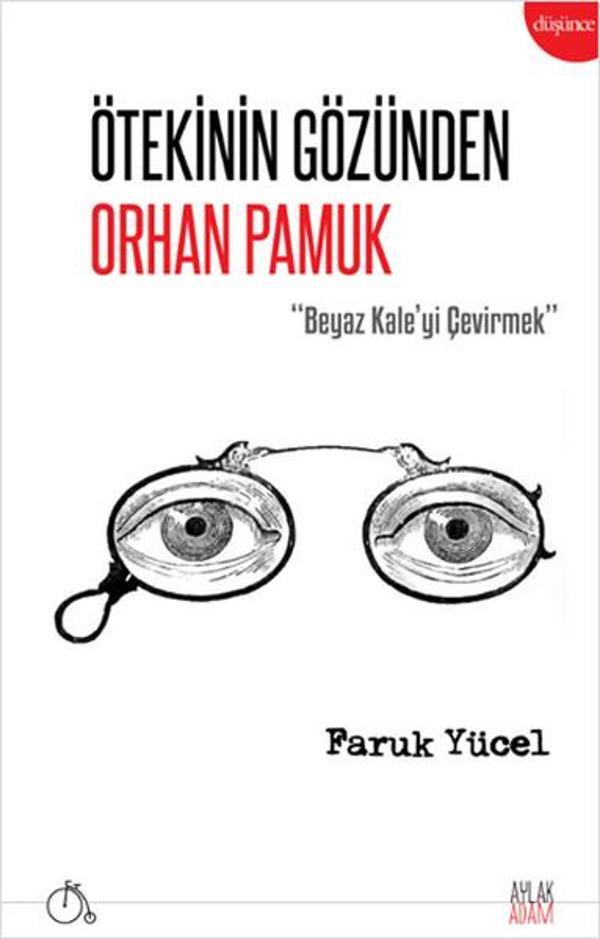 Ötekinin Gözünden Orhan Pamuk - Aylak Adam - Image 1