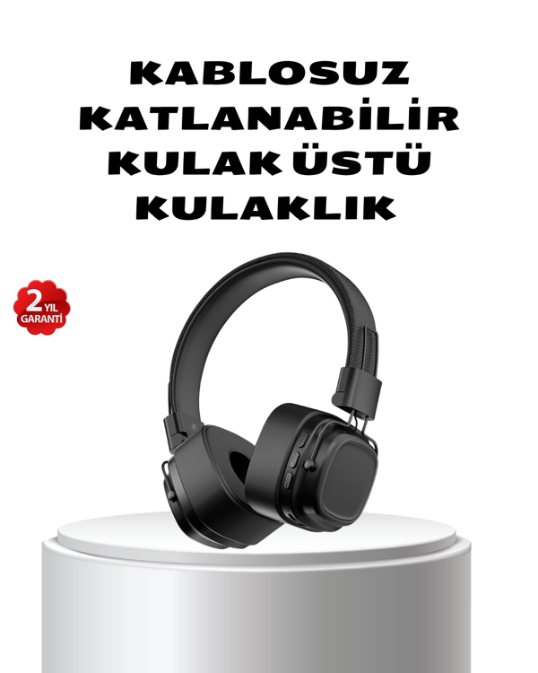 Kablosuz Kulak Üstü Bluetooth Kulaklık Güçlü Bas ve Katlanabilir Tasarım - Image 1