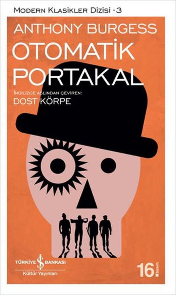 Otomatik Portakal - İş Bankası Kültür Yayınları - Image 1