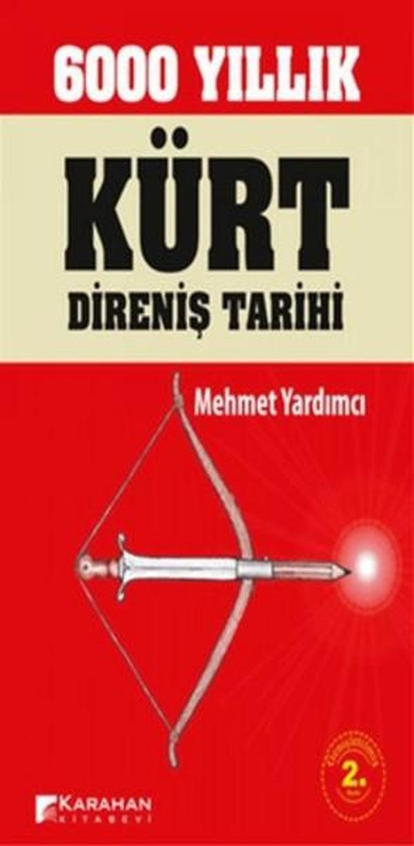 6000 Yıllık Kürt Direniş Tarihi - Karahan Kitabevi - Image 1