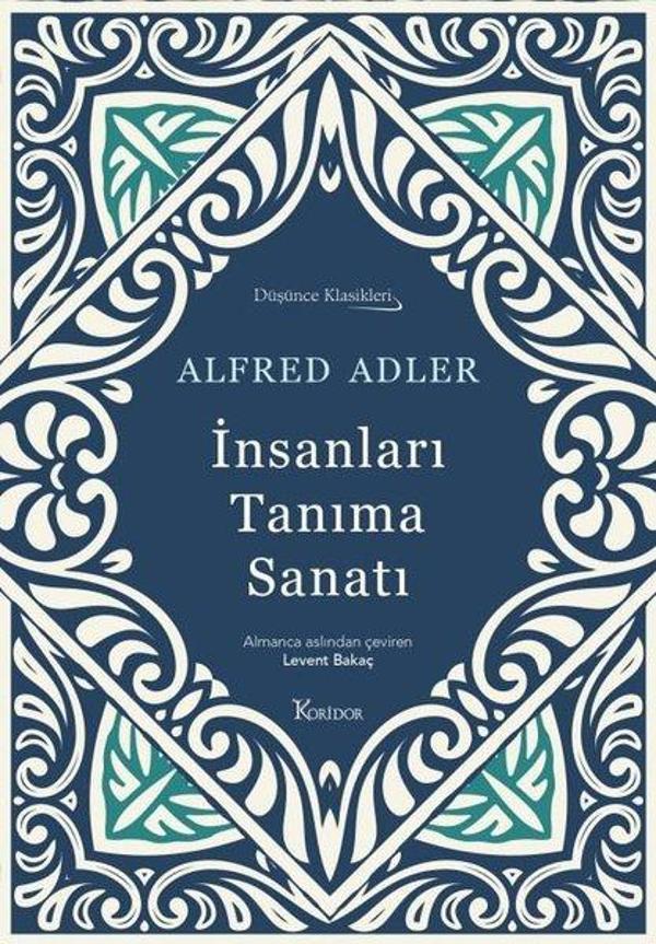 İnsanları Tanıma Sanatı - Düşünce Klasikleri - Bez Ciltli - Koridor Yayıncılık - Image 1