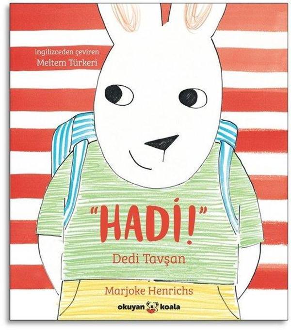 Hadi! Dedi Tavşan - Okuyan Koala - Image 1