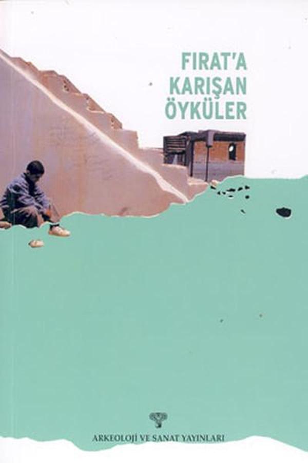 Fırat'a Karışan Öyküler - Arkeoloji ve Sanat Yayınları - Image 1