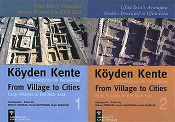 Köyden Kente Yakındoğu'da İlk Yerleşimler - 2 Kitap Takım - Arkeoloji ve Sanat Yayınları - Image 1