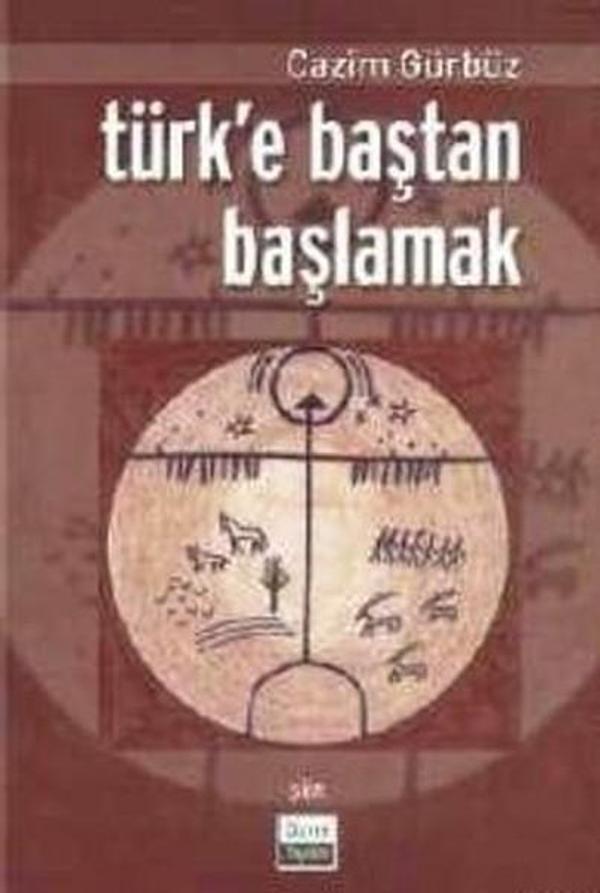 Türk'e Baştan Başlamak - Sone Yayınları - Image 1