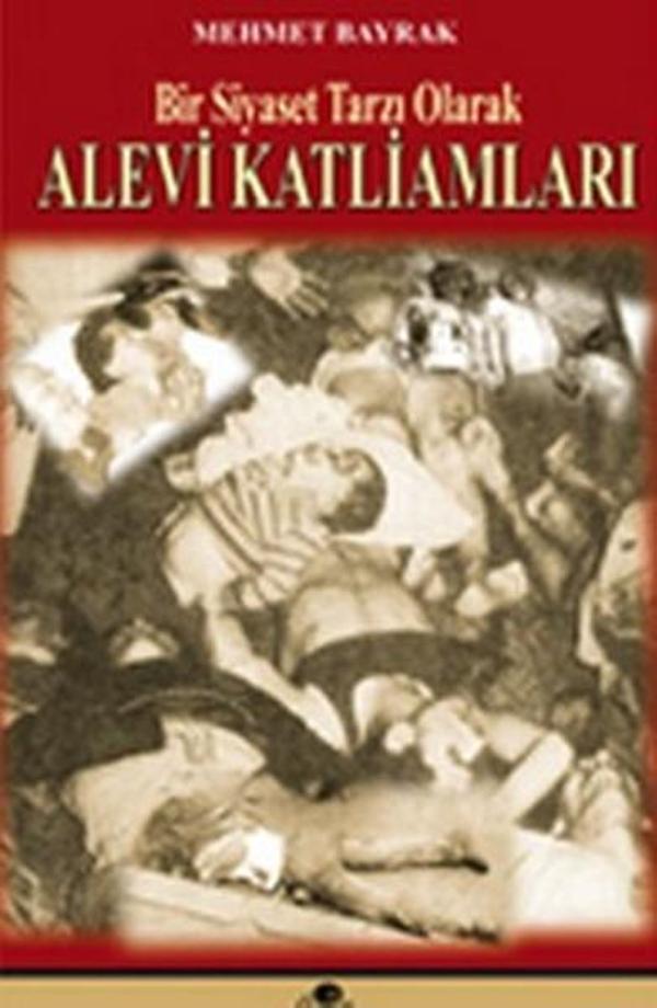 Bir Siyaset Tarzı Olarak Alevi Katliamları - Öz-Ge Yayınları - Image 1