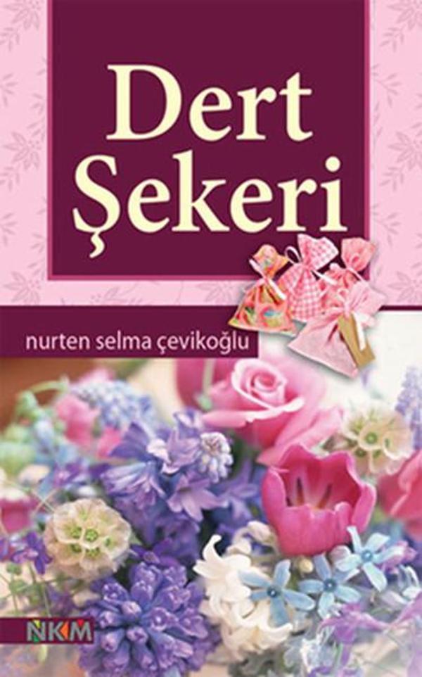 Nüve Kültür Merkezi Dert Şekeri - Nüve Kültür Merkezi-NKM Kitap - Image 1