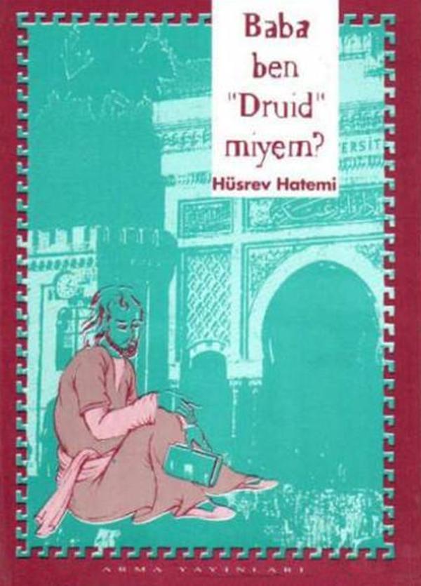 Baba Ben Druid miyem? - Arma Yayınları - Image 1