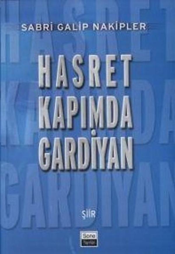 Hasret Kapımda Gardiyan - Sone Yayınları - Image 1