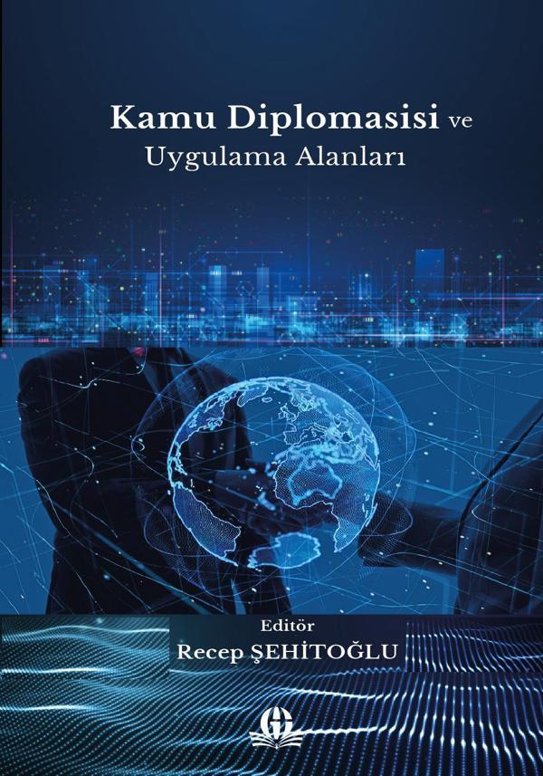 Kamu Diplomasisi ve Uygulama Alanları - Gaziantep Üniversitesi Yayınları - Image 1