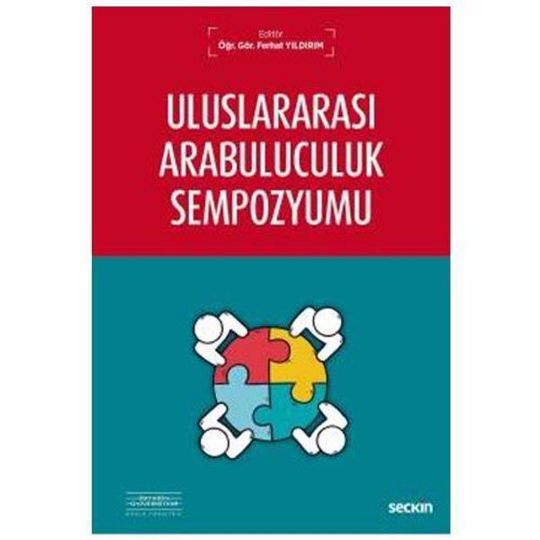 Uluslararası Arabuluculuk Sempozyumu Ferhat Yıldırım 1 2018/10 - Seçkin Yayıncılık - Image 1