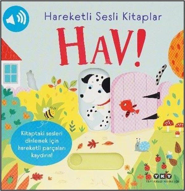 Hareketli Sesli Kitaplar - Hav! - Yapı Kredi Yayınları - Image 1