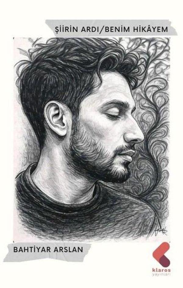 Şiirin Ardı - Benim Hikayem - Klaros Yayınları - Image 1